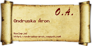 Ondruska Áron névjegykártya